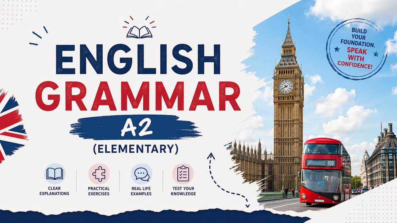 English Grammar A2 (Elementary)